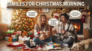 Similes for Christmas Morning