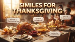 Similes for Thanksgiving