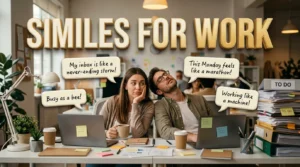 Similes for Work
